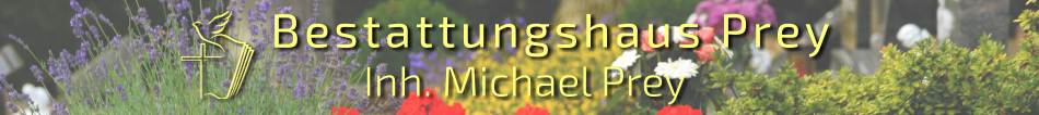 Bestattungshaus Prey Inh. Michael Prey
